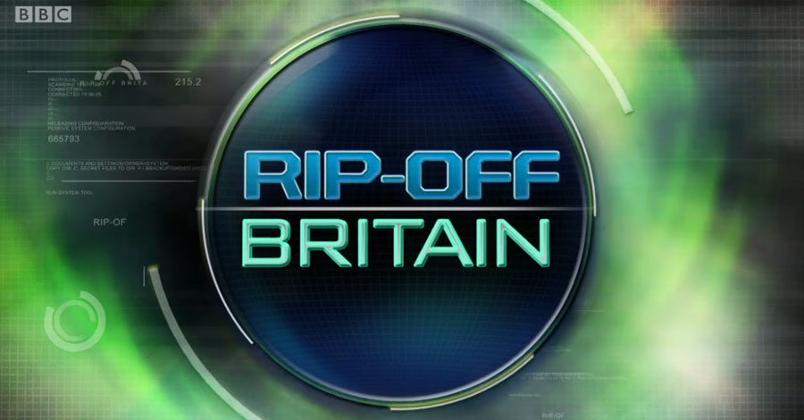 BBC Rip Off Britain